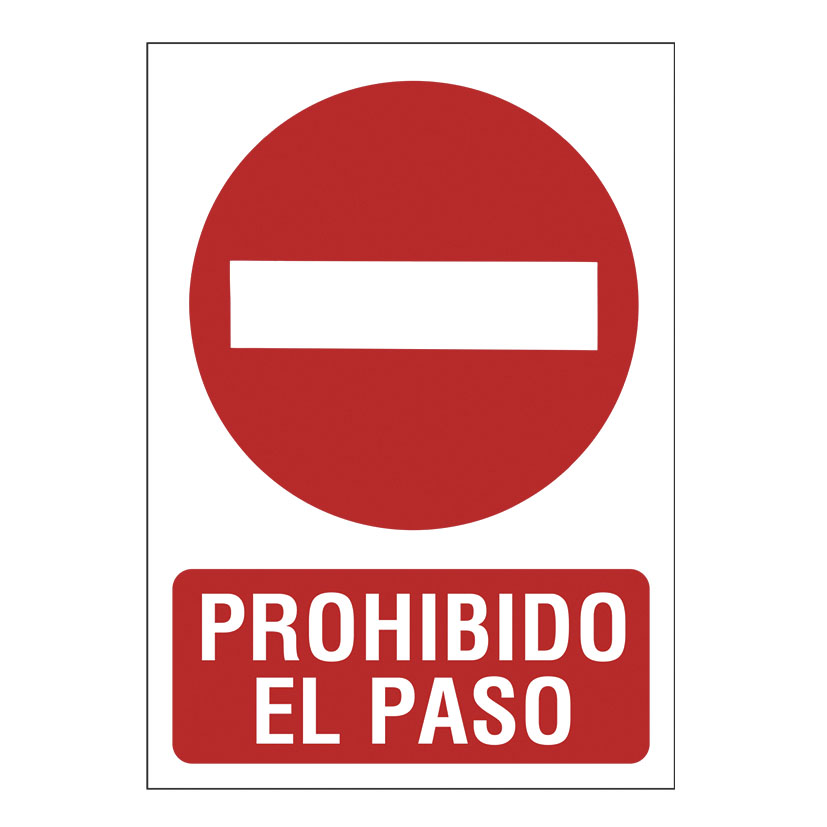 Señal De Prohibido El Paso Señal de prohibición "Prohibido el paso" | Ferreterías cerca de ti