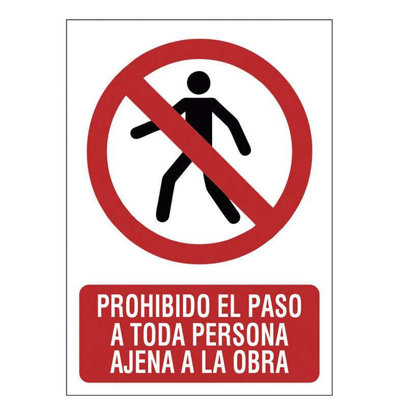 Señal de prohibición "Prohibido el paso obra"